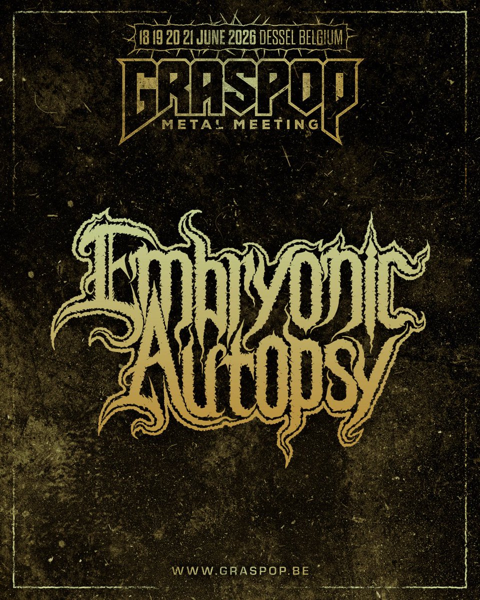 Embryonic Autopsy is thrilled to announce we will be part of the legendary Graspop Metal Meeting on June 20, 2026! 
Get your tickets for #GMM26 here: graspop.be

<a href="/GraspopMetal/">GraspopMetalMeeting</a>