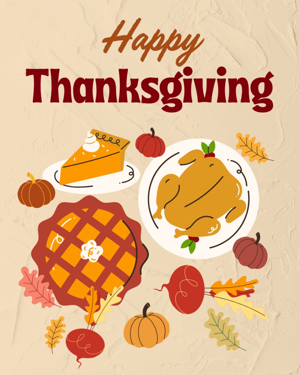 To all of our family and friends, have a happy and safe #Thanksgiving holiday!