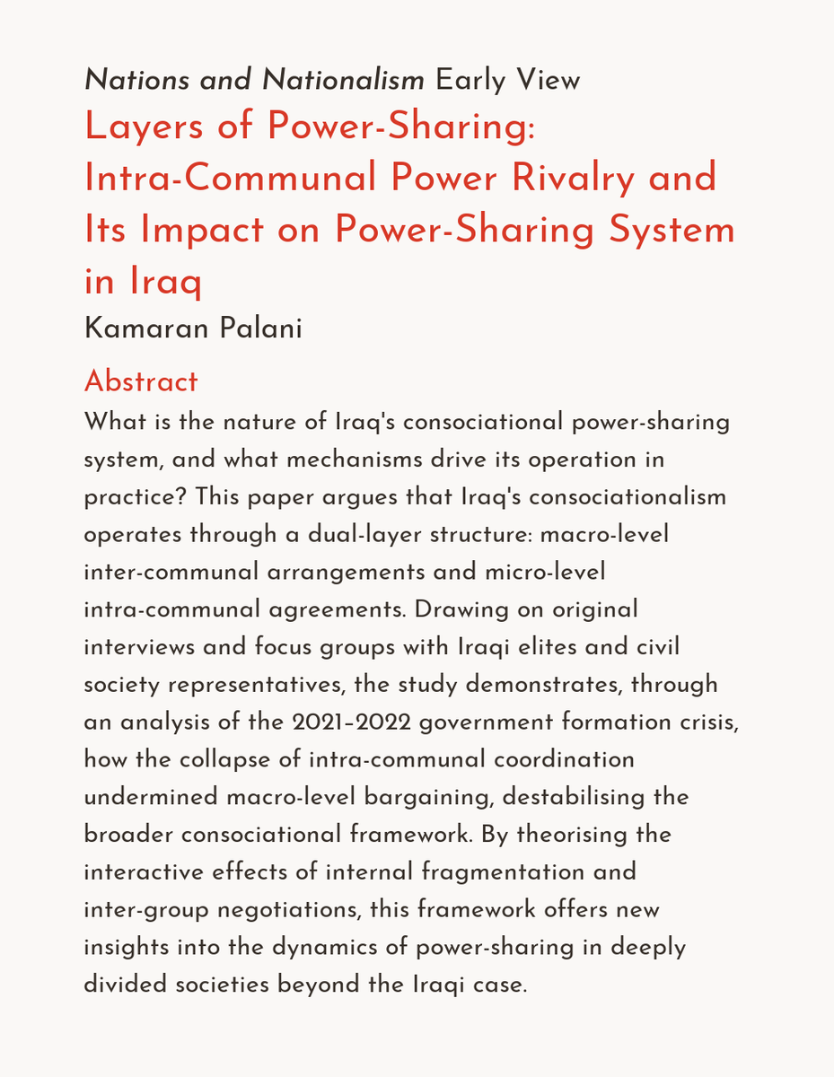 n_nationalism's tweet image. @KamaranMPalani examines #Iraq&apos;s consociational system in our latest #earlyview paper, &quot;Layers of Power-Sharing: Intra-Communal Power Rivalry and Its Impact on Power-Sharing System in Iraq&quot;, available now at onlinelibrary.wiley.com/doi/10.1111/na…