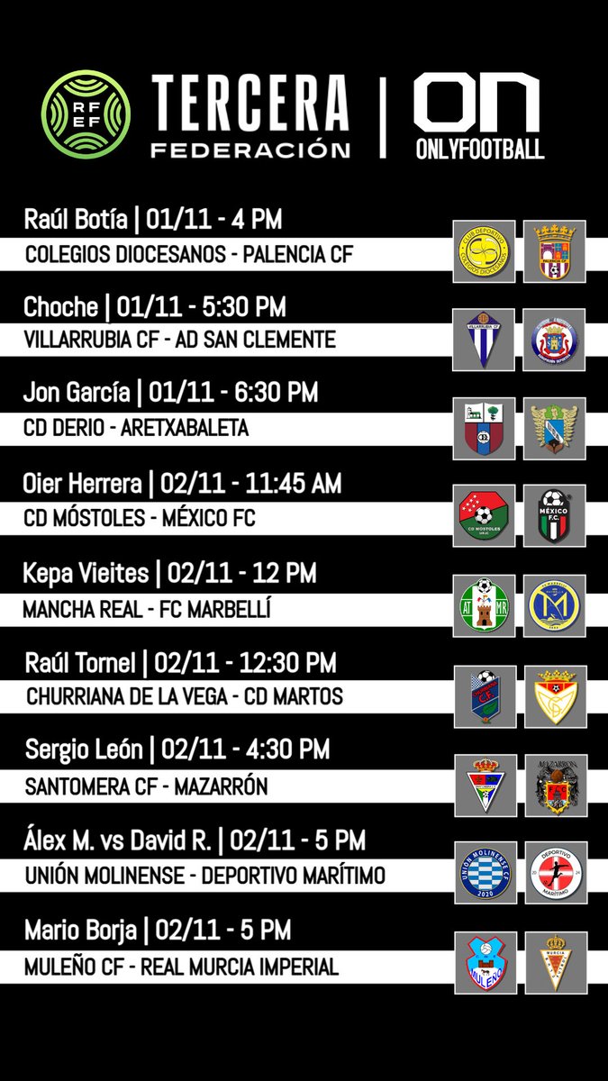 OnlyFootball_es's tweet photo. Los partidos de nuestros jugadores en #3RFEF. 📆
Cabe destacar el posible debut de Choche con el #Villarrubia y el #Duelo #OnlyFootball entre Álex Martínez (#Molinense) y David Reina (#Marítimo). 🔥⚔️ https://t.co/SmlulaBBYk