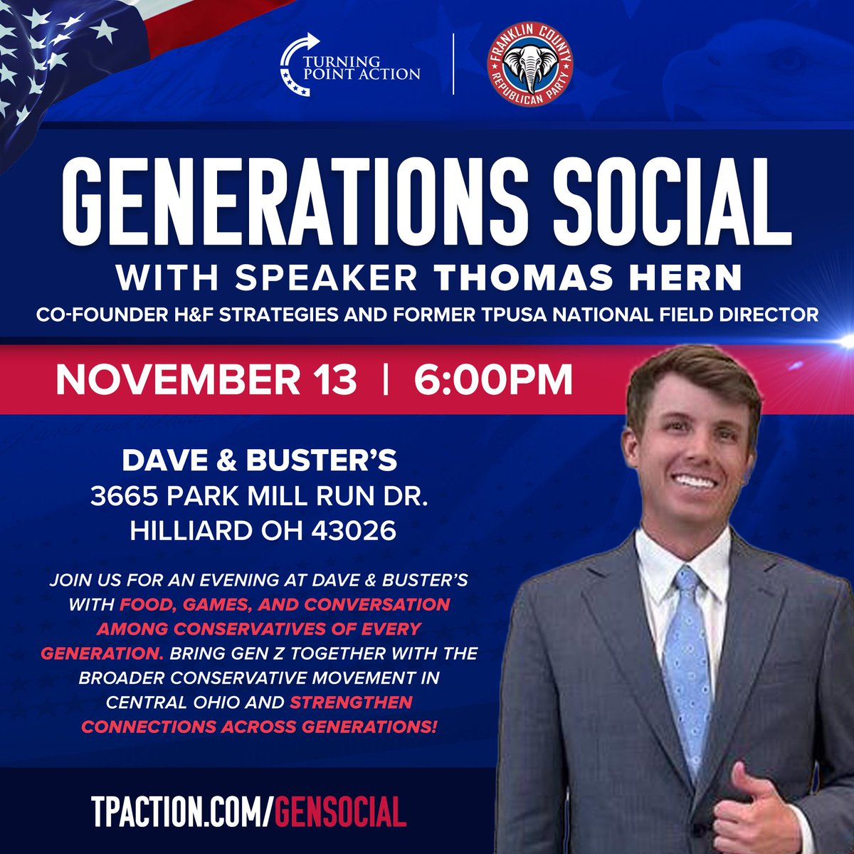 🚀 Thrilled to announce that Thomas Hern, former National Field Director for TPUSA, will be our featured speaker at our Generations Social!

Hear firsthand about his experiences and learn how we can engage younger generations in the conservative movement.

✅ Free food
✅ Dave &amp;