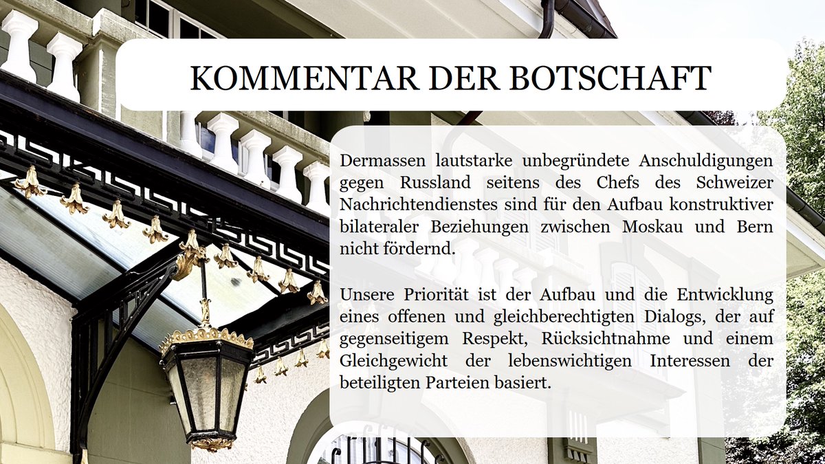 RusEmbSwiss's tweet image. Mit Verwunderung haben wir das Interview mit dem Direktor des Bundesnachrichtendienstes 🇨🇭 Christian Dussey in der 📰 NZZ vernommen. In diesem Interview behauptet er, dass von Russland für die Sicherheit der Schweiz eine Gefahr ausgehe.

🔗switzerland.mid.ru/de/press-centr…