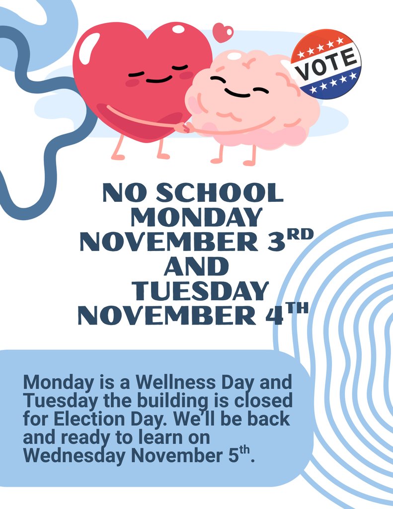 MontroseMustang's tweet image. 📢 Reminder: No School! 🗓️
There will be no school on Monday, November 3rd for a Wellness Day, and Tuesday, November 4th in observance of Election Day.
Take this time to rest, recharge, and make your voice heard! 🧘🗳️
#NoSchoolReminder #WellnessDay #ElectionDay