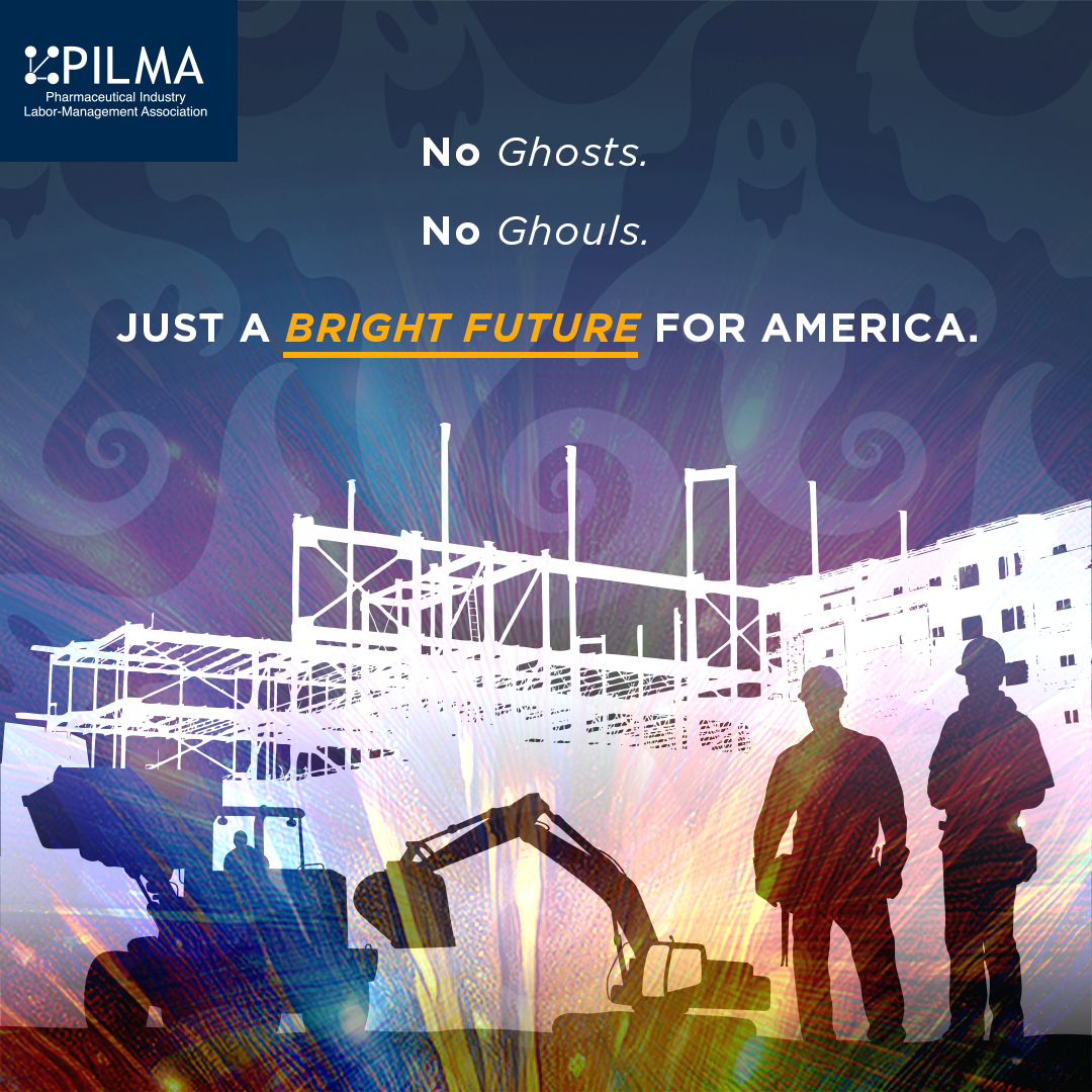 _PILMA's tweet image. This Halloween, we’re not spooked by the future. Skilled workers + innovation = jobs, safety, and progress. That’s no trick. 👷‍♂️💊 #HappyHalloween #Labor