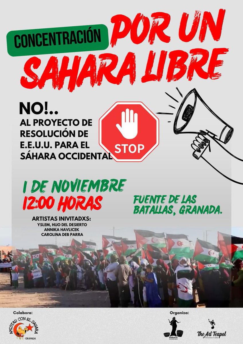 📢 CONCENTRACIÓN URGENTE POR EL SÁHARA 
Hacemos un llamado a la ciudadanía a movilizarse en defensa del derecho del pueblo saharaui a la autodeterminación.

🗓 Sábado 1 de noviembre
🕛 12:00 h
📍 Fuente de las Batallas, Granada

¡Por un Sáhara libre e independiente! 🇪🇭✌🏽