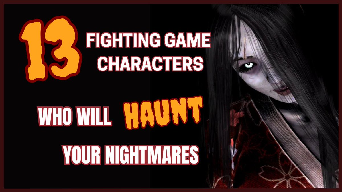 ElPresidentJ's tweet photo. It's Halloween 🎃, and I give my list of the 13 most terrifying fighting game characters! 

Steady yourself and prepare to have nightmares tonight!

👻 https://t.co/Owlc3ARdew https://t.co/OTQ4iEp1NV