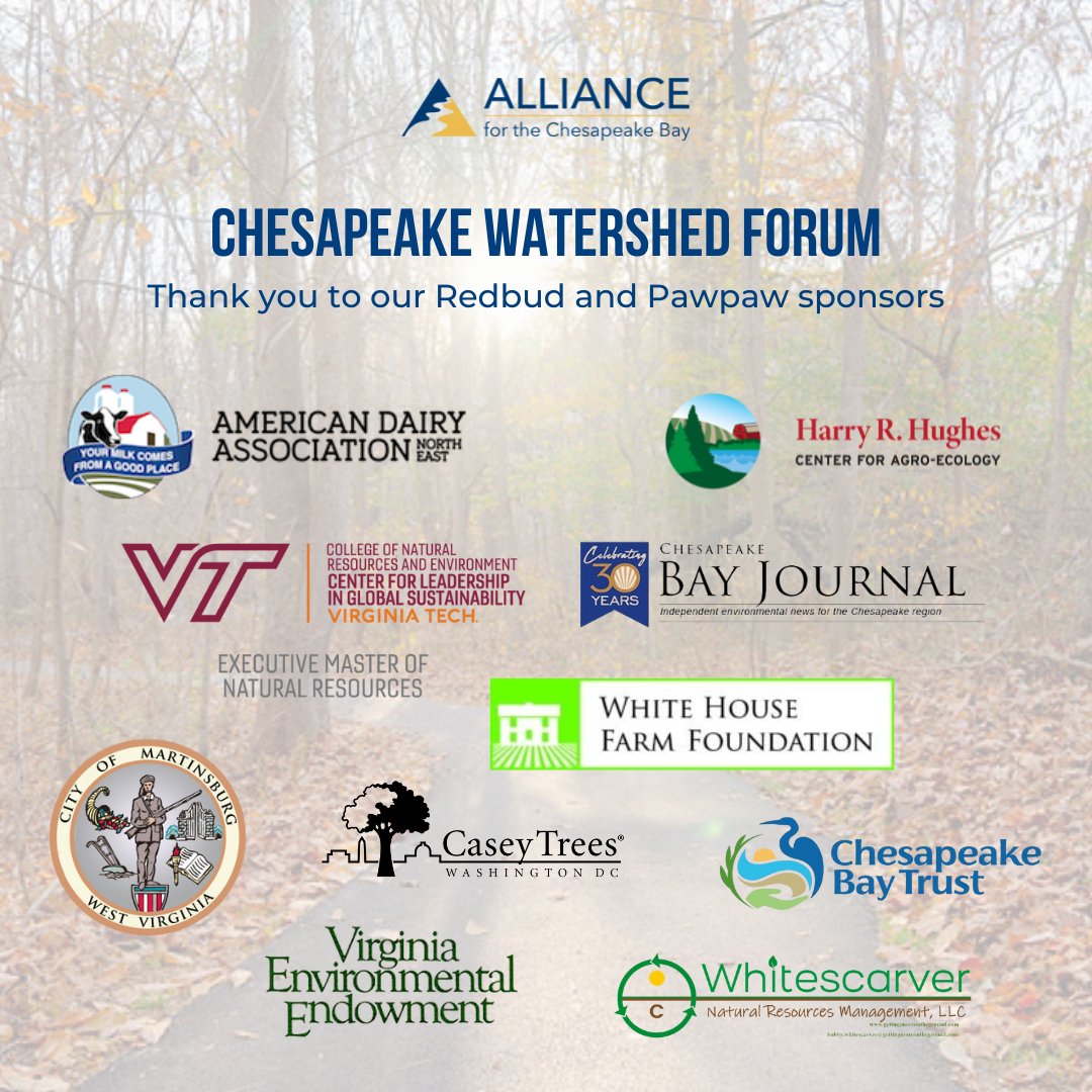 On November 7-9, the Alliance will host its 20th Annual Chesapeake Watershed Forum at the National Conservation Training Center. We want to give a big thank you to our redbud and pawpaw sponsors, <a href="/AmericanDairyNE/">American Dairy North East</a>, Harry R. Hughes Center for Agro-Ecology, Center for Leadership in