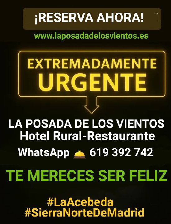 PosadaVientos's tweet photo. EXTREMADAMENTE URGENTE 
https://t.co/5ecrpQOFa9
 ☎️ WhatsApp 619 392 742
«RESERVA AHORA»
Mejor precio garantizado.

🌱 Turismo sostenible con alma madrileña.
➡️ Descúbrelo en 
#LAPOSADADELOSVIENTOS #LaAcebeda 
#SierraNorteDeMadrid 
#Restaurante https://t.co/piIdDcYEPW