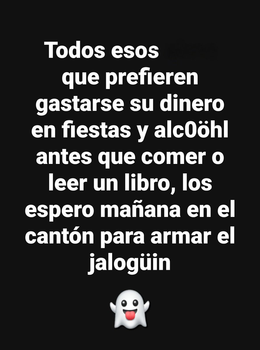 Feliz Viernes tengan tod@s 
😂😂😂👻