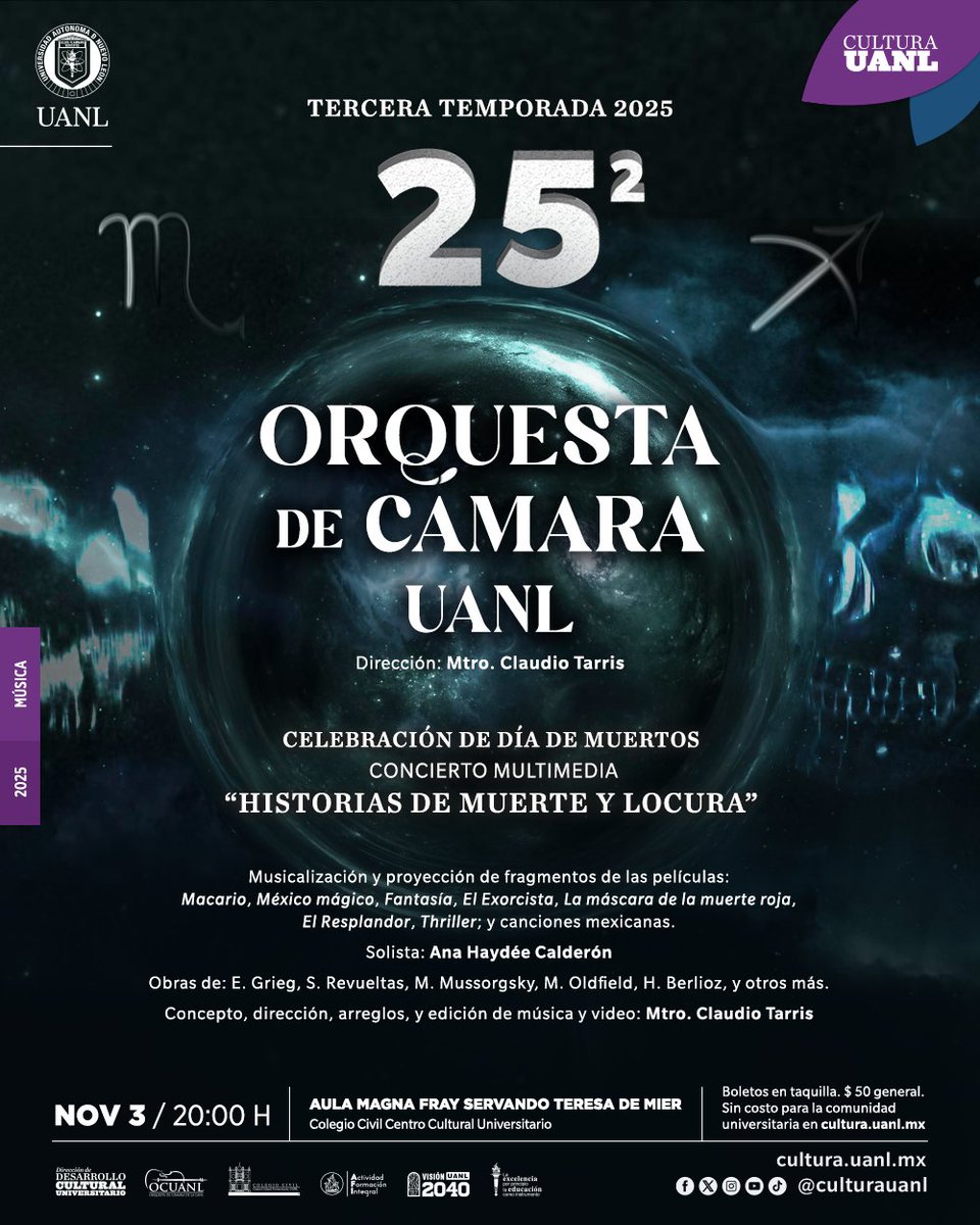 El próximo lunes 3 de noviembre la Orquesta de Cámara UANL presentará el concierto multimedia "Historias de Muerte y Locura".
No te lo pierdas a las 20:00 horas en nuestra Aula Magna Fray Servando Teresa de Mier.