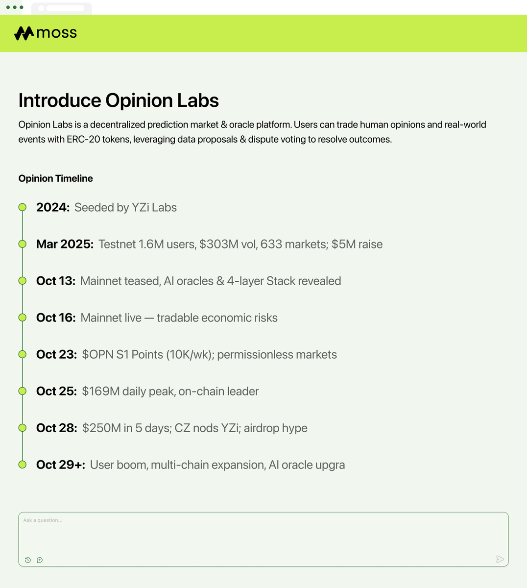 MossAI_Official's tweet photo. 💹 Opinion Labs: Decentralized Prediction Markets for the AI Era

Imagine trading real-world events — elections, crypto, macro data — directly on-chain, using ERC-20 tokens. Points farming, liquidity provision, and permissionless markets let users earn rewards while shaping market odds.

This is @opinionlabsxyz 👆

Built by YZi Labs & top ex-Binance AI talent, Opinion enables seamless, decentralized prediction and trading with AI oracles on BNB Chain.

Hype is real, but the value is building the next-gen prediction infrastructure.

As the platform grows, there are clear ways to participate — and some challenges to navigate👇

Opportunities
📈 Massive Market Size & Growth
💪🏻 Strong Investor Backing
♻️ Network effects on prediction markets

Challenges
💧 Liquidity Bootstrapping
⚖️ Regulatory Uncertainty
🏁 Competitive Landscape
