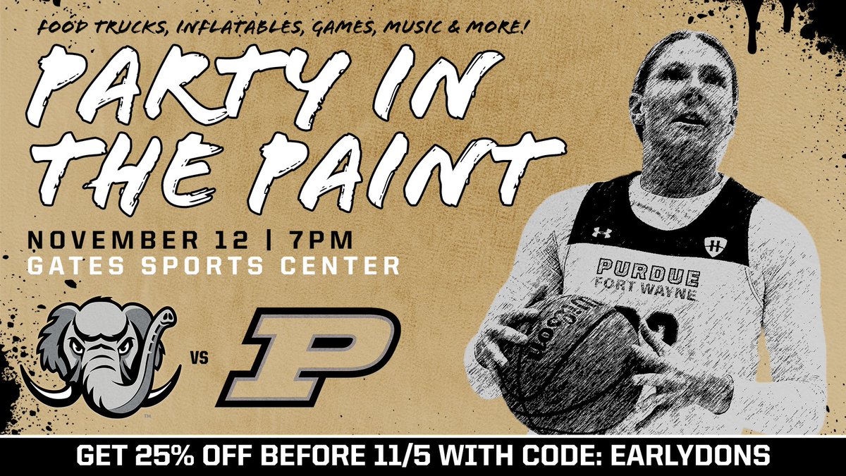WHERE THE PARTY MEETS THE PAINT

📅 November 12 at 7PM
📍 Gates Sports Center

Get 25% off your tickets before 11/5 with code "EARLYDONS". 

Visit GoMastodons.com/tickets TODAY!

Presented by Academy Sports

@mastodonwbb @purduefortwayne
#PartyInThePaint #FeelTheRumble