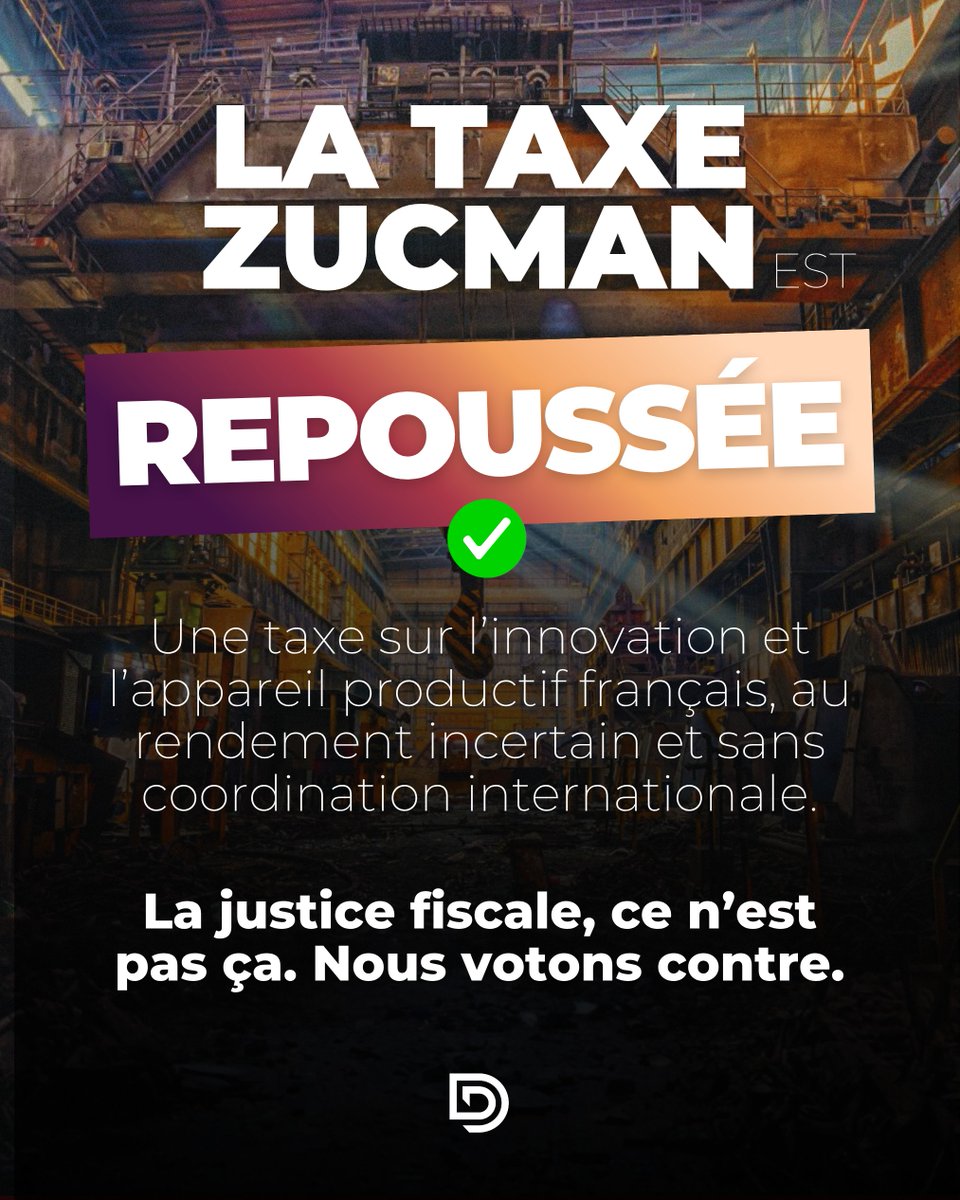 🟢 ZUC-OUT | La taxe Zucman, c’est l’illusion de la justice fiscale. Nous l’avons repoussée à l’Assemblée.

Elle aurait taxé l’innovation, l’investissement et nos entreprises, au moment où nous devons produire, innover et créer des emplois.

Notre vision de la justice fiscale :