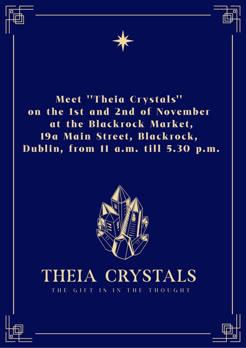 13magic_c's tweet image. Meet &apos;&apos;Theia Crystals&apos;&apos; 
on the 1st and 2nd of November 
at the Blackrock Market,
19a Main Street, Blackrock, 
Dublin, from 11 a.m. till 5.30 p.m. 💎