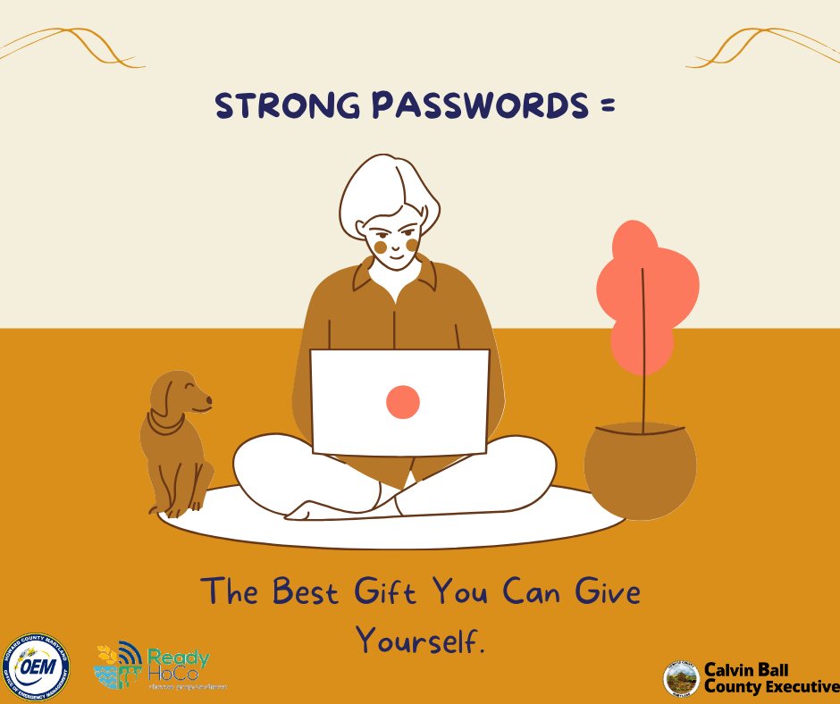 Holiday shopping is right around the corner! Protect yourself from hackers by creating unique, strong passwords for online accounts. Happy shopping! #ReadyHoCo