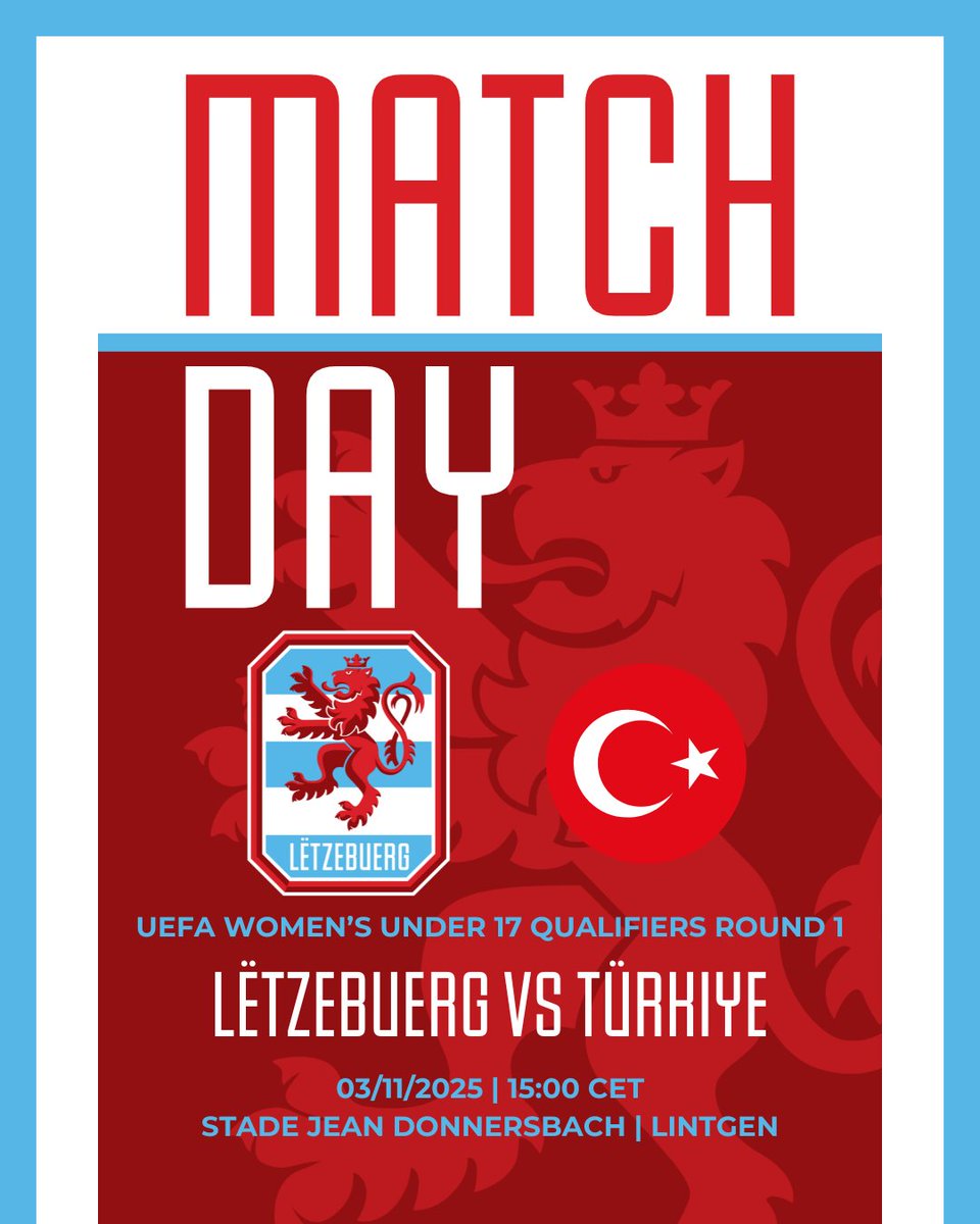 flf_lu's tweet photo. 🇱🇺🇹🇷
📆 03.11.2025
⏰ 15:00 CET
📍 Stade Jean Donnersbach | Lintgen
#RoudeLéiwHuelSe #U17Léiwinnen #LUXTUR https://t.co/W9gKHZ6imR