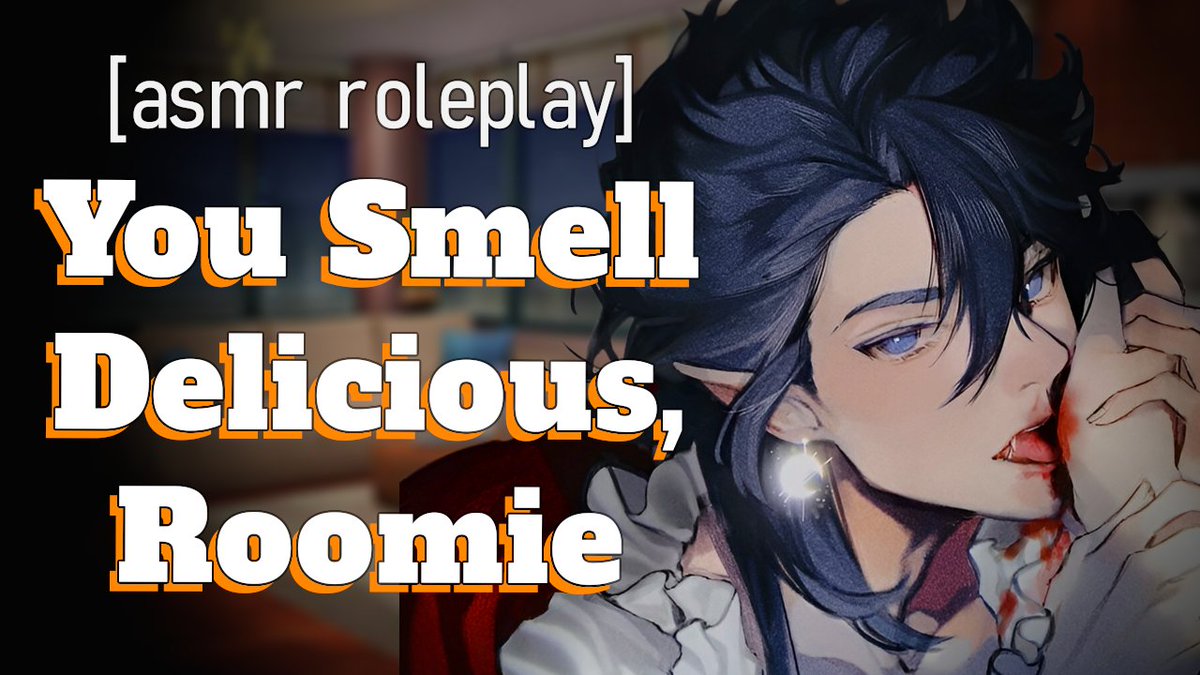 AetherVa's tweet photo. "You Smell Really Delicious~!": Your Roommate, Your Vampire... [M4A] [Willing Feeding] ASMR Roleplay

https://t.co/IJYLN6ofVP https://t.co/qFcAmcxTjd