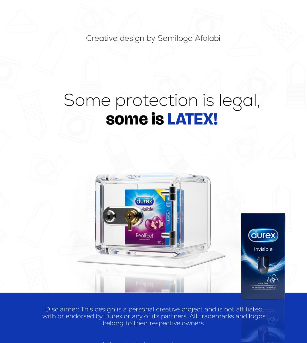 I'm Semilogo Afolabi and these are my work.
Creative ads design for Durex ✨