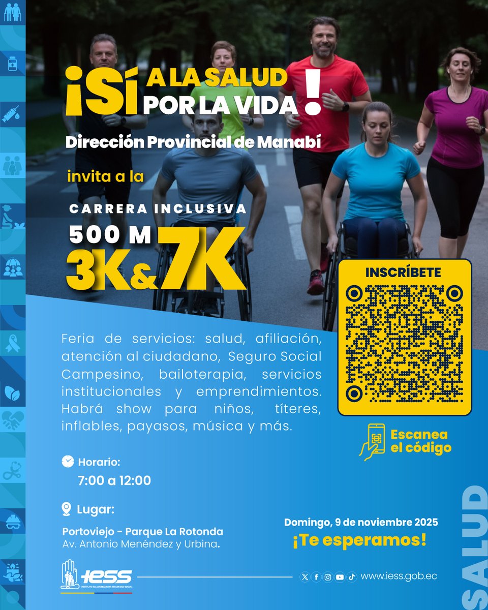 #IESSenAcción | Participa en la carrera inclusiva 500M, 3K y 7K del <a href="/IESS_Manabi/">Dirección Provincial de Manabí</a>.

🏃‍♀️❤️ ¡Sí a la salud por la vida!

🗓️ Domingo, 9 de noviembre de 2025
📍 Parque La Rotonda - Portoviejo
🕖 7:00

¡<a href="/IESSec/">IESS</a> cuida de ti!