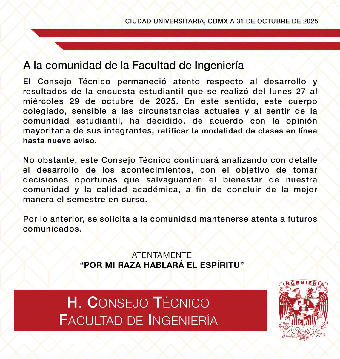 Mensaje del H. Consejo Técnico a la comunidad de la Facultad de Ingeniería 
<a href="/die_fi_unam/">División de Ingeniería Eléctrica</a>  <a href="/DICT_FIUNAM/">División de Ingeniería en Ciencias de la Tierra</a>  <a href="/dicyg/">DICyG - FI</a>  <a href="/DIMEIFIUNAM/">DIMEIFIUNAM</a>  <a href="/SocialesyHum_FI/">DCSyH FI UNAM</a>  <a href="/uatUnam/">Unidad de Alta Tecnología</a>