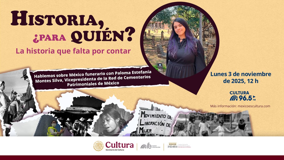 ✨ En nuestra próxima emisión de #¿HistoriaParaQuién? con el <a href="/INEHRM/">INEHRM</a>

Descubre México funerario junto a Paloma Estefanía, Vicepresidenta de la Red de Cementerios Patrimoniales de México 🪦📜

📅 Lunes 3 de noviembre, 12 h
🔊 #Cultura965FM