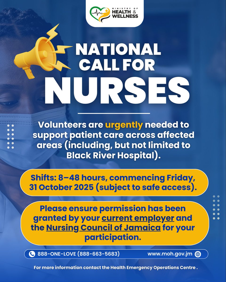 themohwgovjm's tweet photo. 🚨 National Call for Nurses 🚨

Volunteers urgently needed to support patient care after Hurricane Melissa, including Black River Hospital.

🕒 Shifts 8–48 hrs from Oct 31. ⚠️ Some sites lack electricity; overnight tents possible.

📄 Sign up: https://t.co/sub4lUONuz https://t.co/5nr7R4kIfs