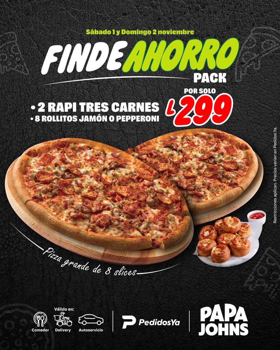 ¡El FINDEAHORRO PACK llegó para quedarse todo noviembre! 🙌
Disfrutá 2 Rapi Tres Carnes + 8 Rollitos de Jamón o Pepperoni por solo L299 😋
Un combo perfecto para compartir y ahorrar 🔥

#PapaJohnsHN #FindeAhorro #PizzaYRollitos #SaborDePapaJohns