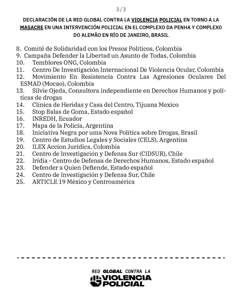 🔴 En Río de Janeiro, una operación policial asesinó a más de 160 personas en una noche.

Las organizaciones que integramos la Red Global Contra la Violencia Policial rechazamos esta masacre y exigimos investigaciones independientes, cese de las operaciones letales y justicia.
