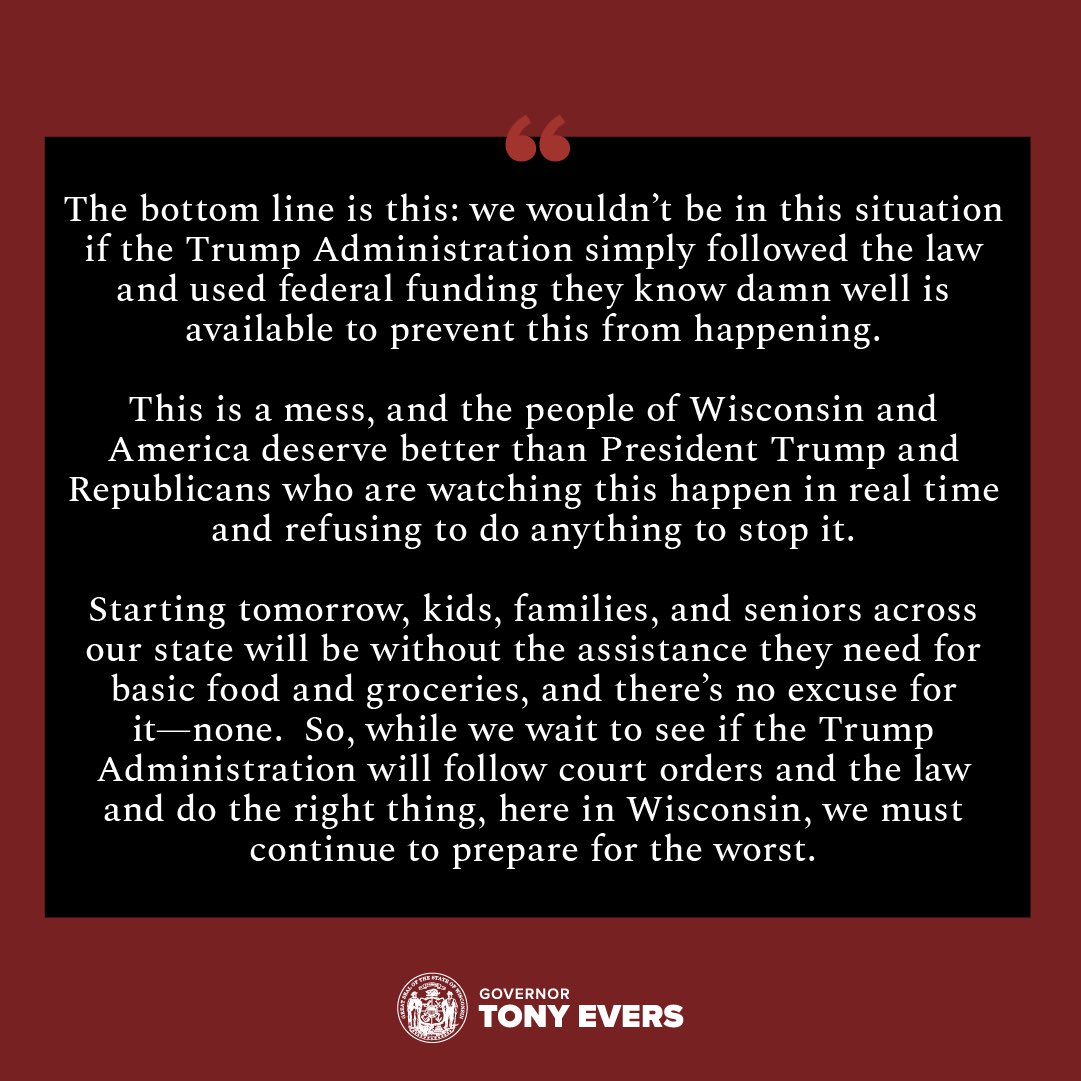 BREAKING: I'm declaring a state of emergency to respond to the federal government shutdown and lapse in FoodShare starting tomorrow, which nearly 700,000 Wisconsinites rely on, so we can crack down on price gouging and do everything we can to support folks across our state.