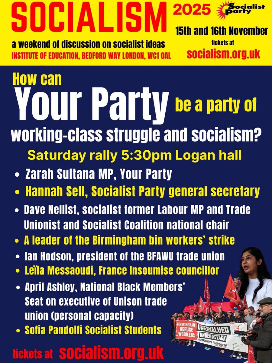 Socialist_party's tweet image. Taking place at the Institute of Education in London on Saturday 15 and Sunday 16 November, the Socialism 2025 weekend will arm you with the ideas to fight back under the Starmer government against the capitalist system it defends
Tickets at socialism.org.uk @zarahsultana
