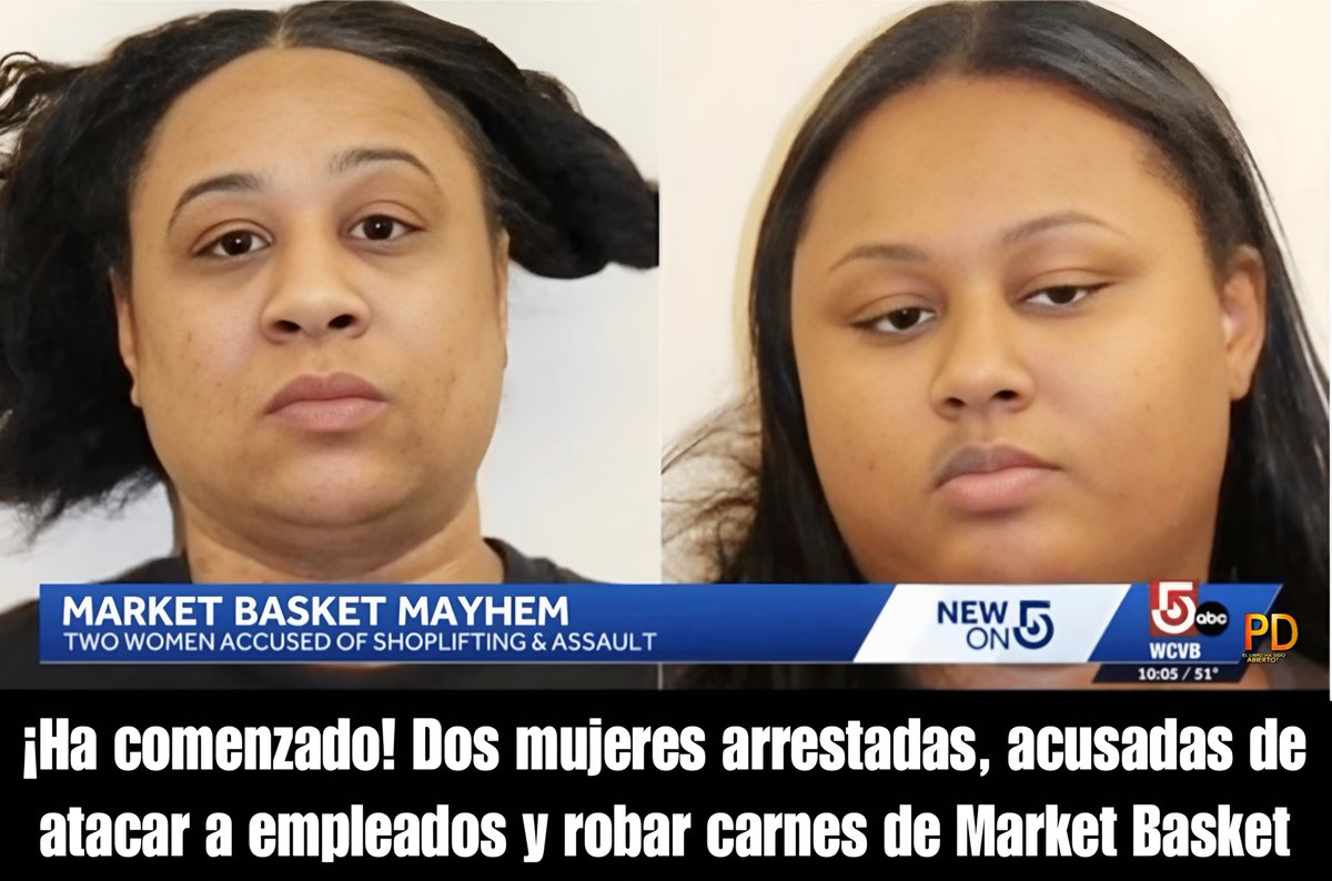 PROFECIAS DEVELADAS (@pdeveladas) on Twitter photo Dos mujeres 👩🦱👩🦰 enfrentan cargos por presuntamente robar comestibles de alto valor y luego agredir a empleados de un supermercado 🛒Market Basket en West Bridgewater, Massachusetts, durante el fin de semana.
Olivia L. Byrd, de 37 años y residente de Quincy, y Rahjane J. Byrd, Dos mujeres 👩🦱👩🦰 enfrentan cargos por presuntamente robar comestibles de alto valor y luego agredir a empleados de un supermercado 🛒Market Basket en West Bridgewater, Massachusetts, durante el fin de semana.
Olivia L. Byrd, de 37 años y residente de Quincy, y Rahjane J. Byrd,