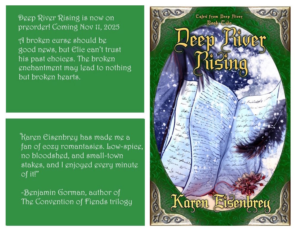 DEEP RIVER RISING (TALES FROM DEEP RIVER, BOOK 2) by <a href="/KarenEisenbrey/">Karen Eisenbrey</a> releases Nov 11th and is now available for preorder! This sweet, cozy romantasy can be read on its own or as a sequel to A QUEST FOR HIDDEN THINGS. Details at kareneisenbreywriter.com/2025/10/18/cov…

<a href="/WritersTsunami/">WritersTsunami</a>