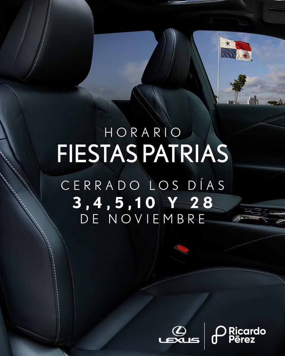 Lexusrp's tweet image. En celebración de las fiestas patrias, nuestra sucursal permanecerá cerrada los días 3, 4, 5, 10 y 28 de noviembre.

Les deseamos unas felices fiestas patrias.