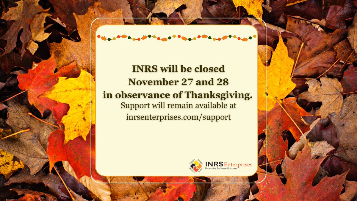 INRS_AZ's tweet image. INRS Enterprises will celebrate the Thanksgiving Holiday on Thursday Nov 27 and Friday Nov 28. Support services  will be available for critical outages.

#ConstructionTech #inrs_usa