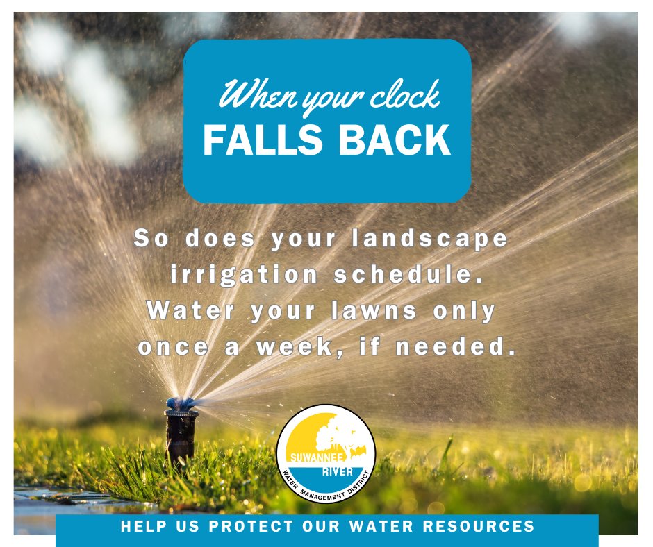 REMINDER: When your clock falls back this weekend, so does your landscape irrigation schedule. Water your lawns only once a week, if needed.