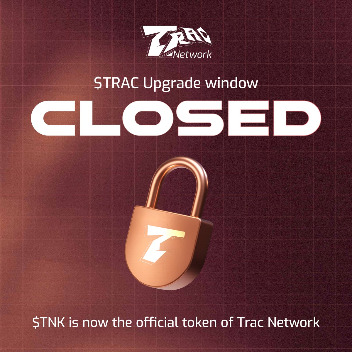𝐔𝐩𝐠𝐫𝐚𝐝𝐞 𝐖𝐢𝐧𝐝𝐨𝐰 𝐂𝐥𝐨𝐬𝐞𝐝! 🔒

$TNK is now the Official Network Asset of Trac.

The Coin Distribution event will take place soon.

Who's ready to see $TNK in their TAP Wallet tomorrow? 👀