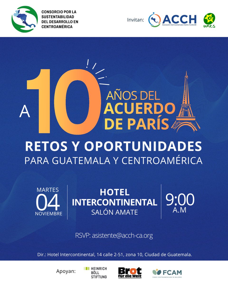 🌤️ A 10 años del Acuerdo de París, Centroamérica reflexiona sobre los avances y retos de su implementación rumbo a la #COP30

📅 4 de noviembre | 🕘 9:00 a.m
📍 Hotel Intercontinental, Guatemala
Organizan: @ACCH_CA @UNES_Oficial
#JusticiaClimática #AcciónClimática #Centroamérica