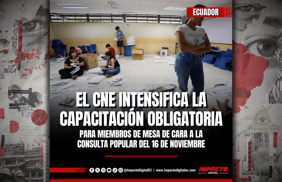 ImpactoDigitalX's tweet photo. CNE mantiene activa la fase de capacitación dirigida a los Miembros de las Juntas Receptoras del Voto, requisito para participar en las elecciones del 16 de noviembre de 2025. Según el cronograma, la instrucción concluirá el 15 de noviembre.

#ConsultaPopular2025 #CNE #MJRV #EC https://t.co/gtMy3eorIA
