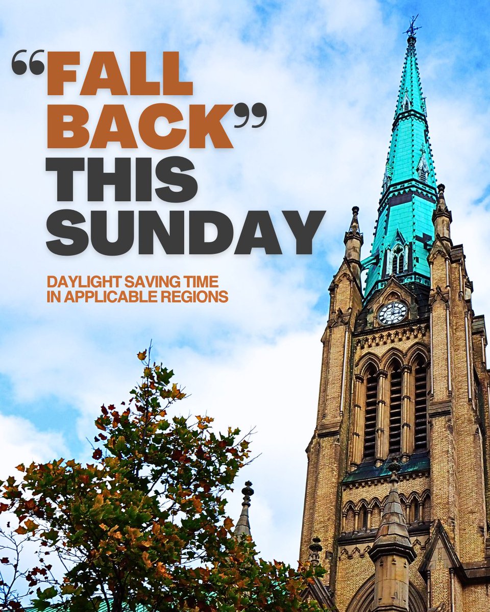 Who will be the first ones to church on Sunday? The folks who forget to turn their clocks back. (In areas that observe daylight saving, of course.) This is your reminder—see you in church! 😉