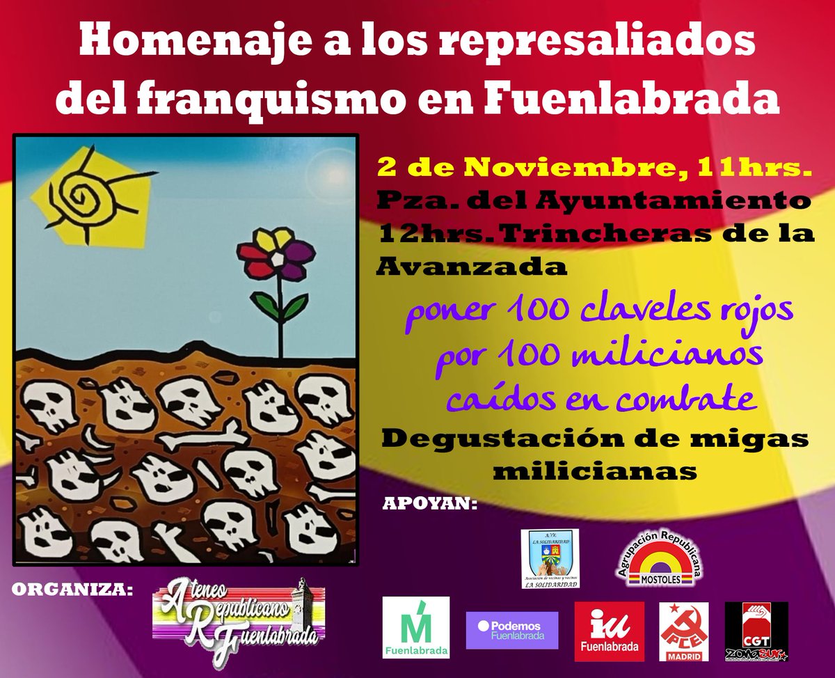 Mañana estaremos junto a los y las compas del Ateneo Republicano de Fuenlabrada recordando a los héroes y heroínas que cayeron luchando contra el fascismo. Ni olvido para las víctimas ni perdón para los asesinos. ¡Os esperamos!