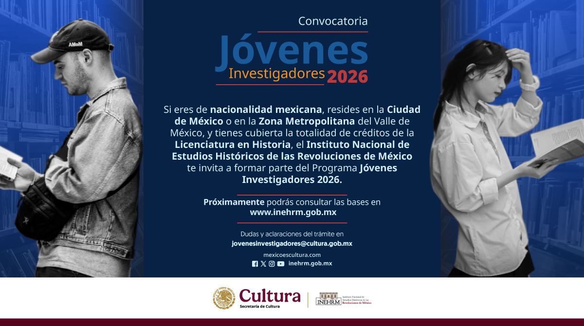 #Entérate

El INEHRM te invita a participar en el programa Jóvenes Investigadores 2026

Próximamente podrás consultar las bases en nuestra página de Internet