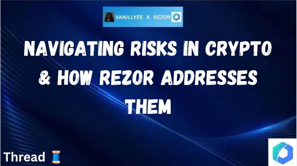 babybambsss's tweet image. Crypto is full of potential, and full of risks. Scams, volatility, hacks, you name it. But what if there was a way to build smarter, safer, and stronger? Let’s talk about how @Rezor_Official is tackling the real risks in Web3. 

#Rezor #RZR #BuildWithRezor