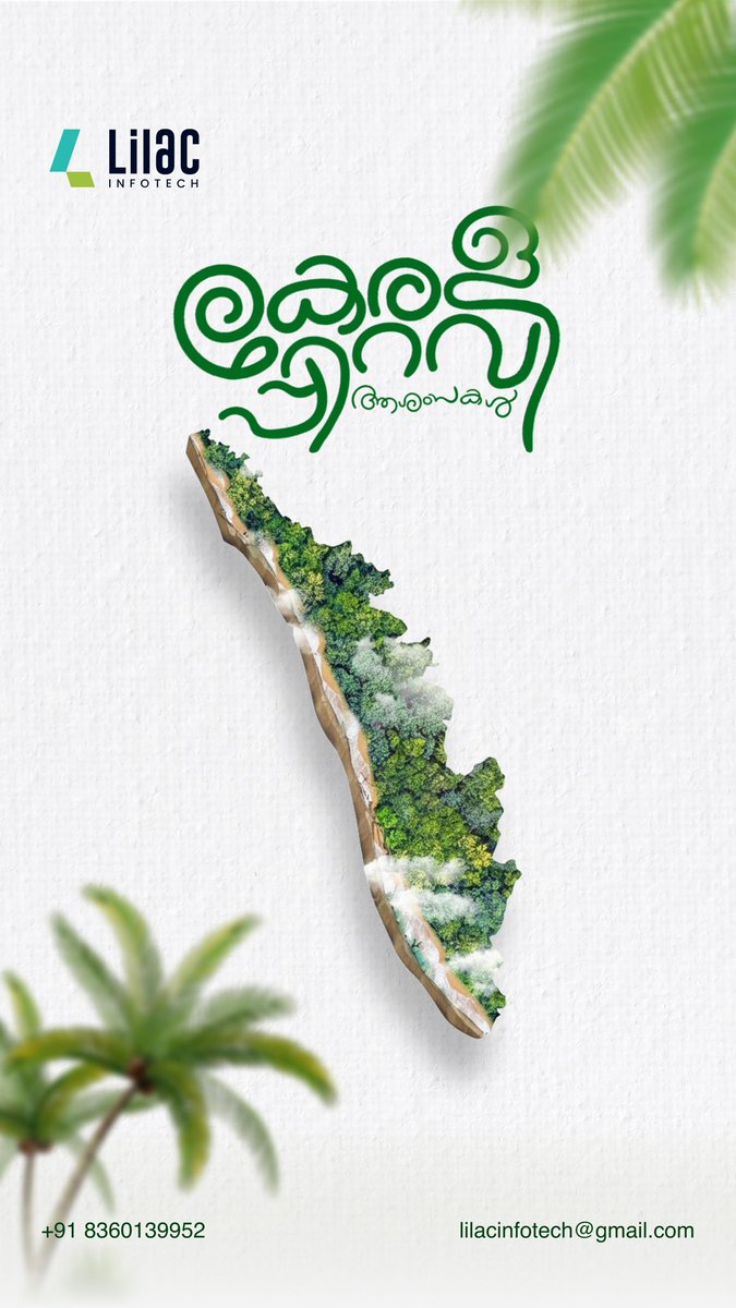 LilacInfotech's tweet photo. 🌴 കേരളപ്പിറവി ആശംസകൾ! 🌴
God’s Own Country — a land of timeless beauty, rich culture, and unyielding spirit.
Let’s celebrate the birth of our beloved Kerala, a place that continues to inspire harmony, growth, and innovation.
💚 Wishing everyone a Happy Kerala Piravi from Lilac https://t.co/zWDmuj5FuX
