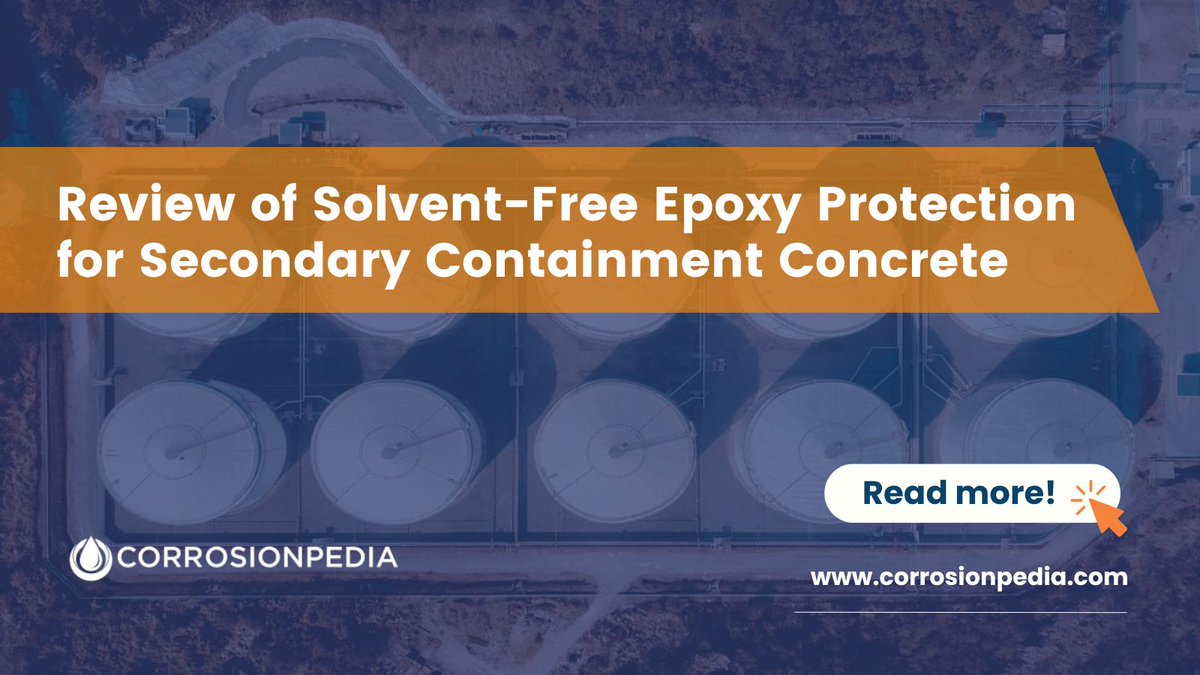 corrosionpedia's tweet image. Liquid materials can present a threat to the soil, groundwater and surface water if accidentally spilled or leaked from the tanks where such materials are contained. 
Learn more: corrosionpedia.com/2/2021/corrosi… 

#EpoxyCoating #SolventFreeEpoxy #ConcreteProtection #CorrosionPrevention