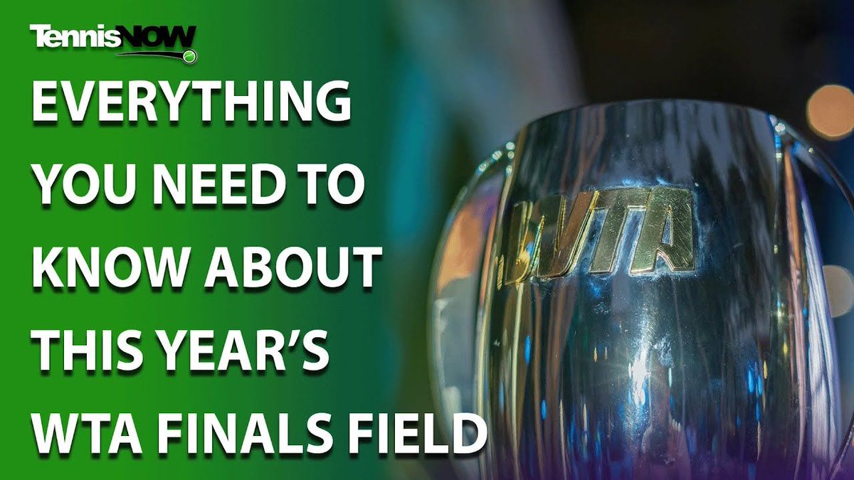 Everything You Need to Know About This Year’s WTA Finals Field [video]  buff.ly/UgHgrC3