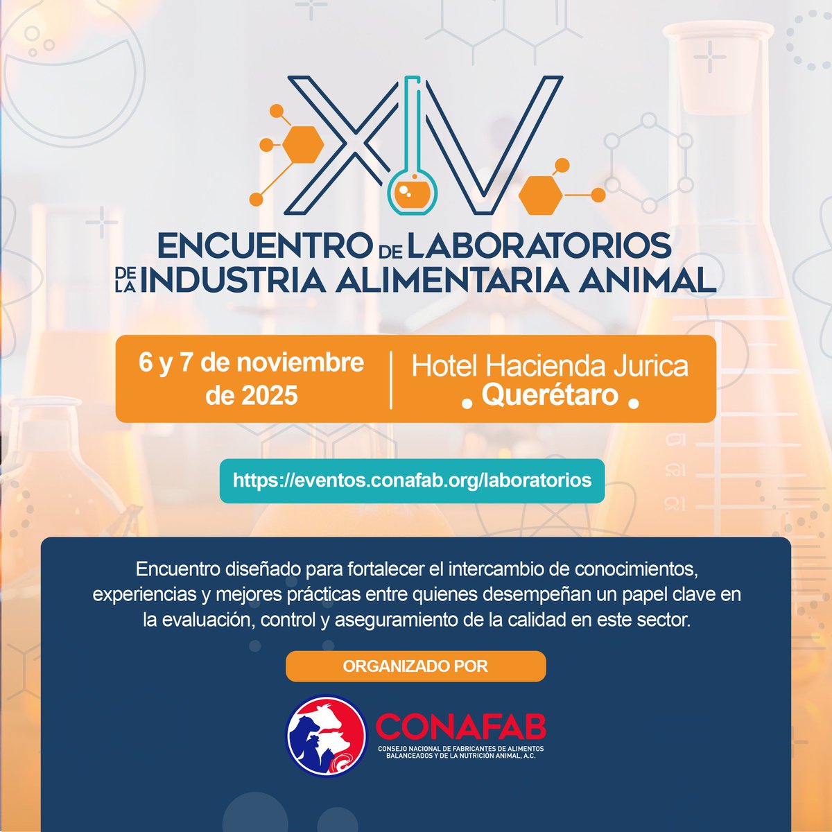 Conafab's tweet image. ¡Prepárate para el XIV Encuentro de Laboratorios de la Industria Alimentaria Animal! Un espacio para actualizarte, conectar y fortalecer el control de calidad en la industria.

No te quedes fuera, regístrate en: eventos.conafab.org/laboratorios

#Laboratorios #ControlDeCalidad