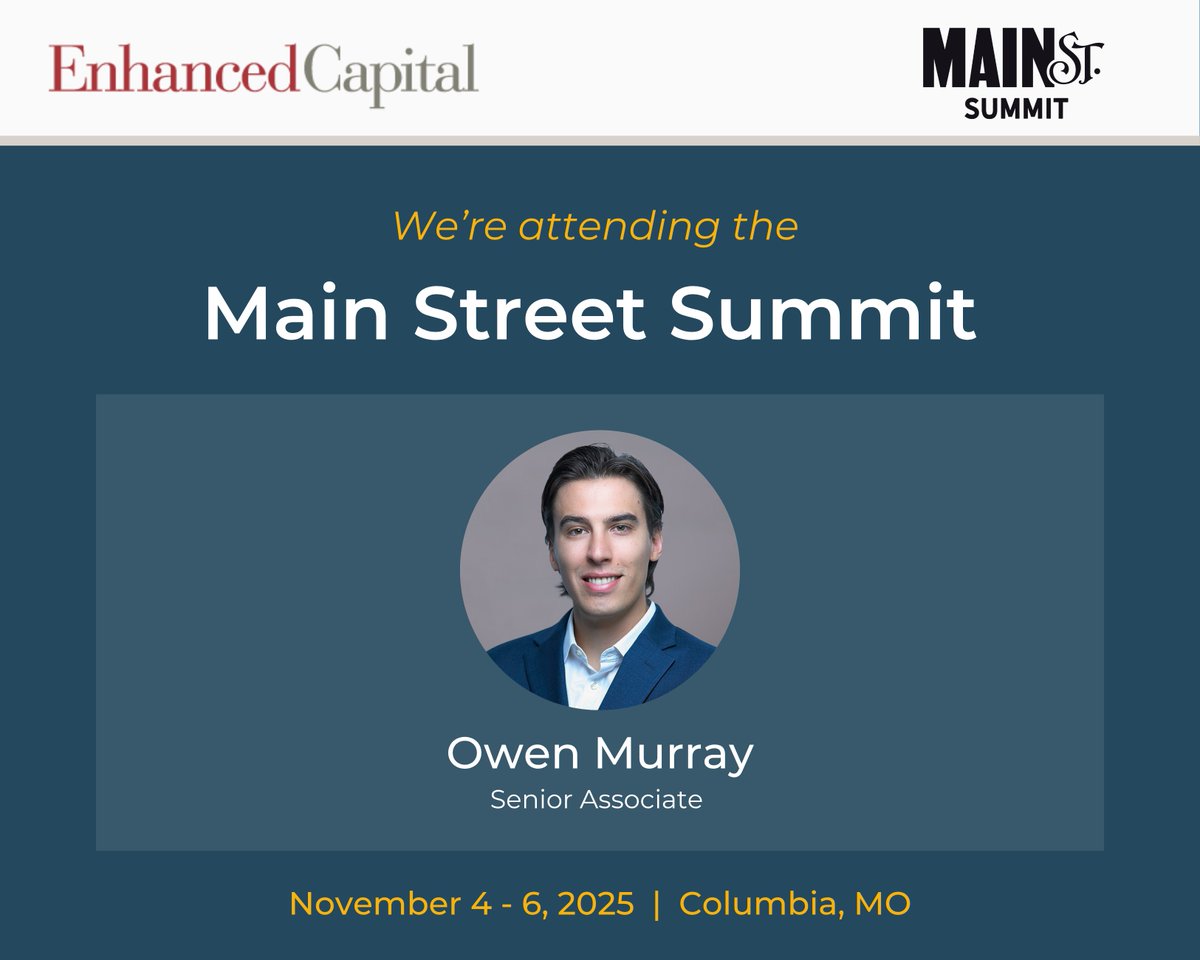 <a href="/EnhancedCaptl/">Enhanced Capital</a>’s Owen Murray will attend the @Main Street Summit in Columbia, MO, from November 4 – 6, 2025.

Please message us to connect during the event!

Event details: mainstreetsummit.com
#SmallBusinessLending