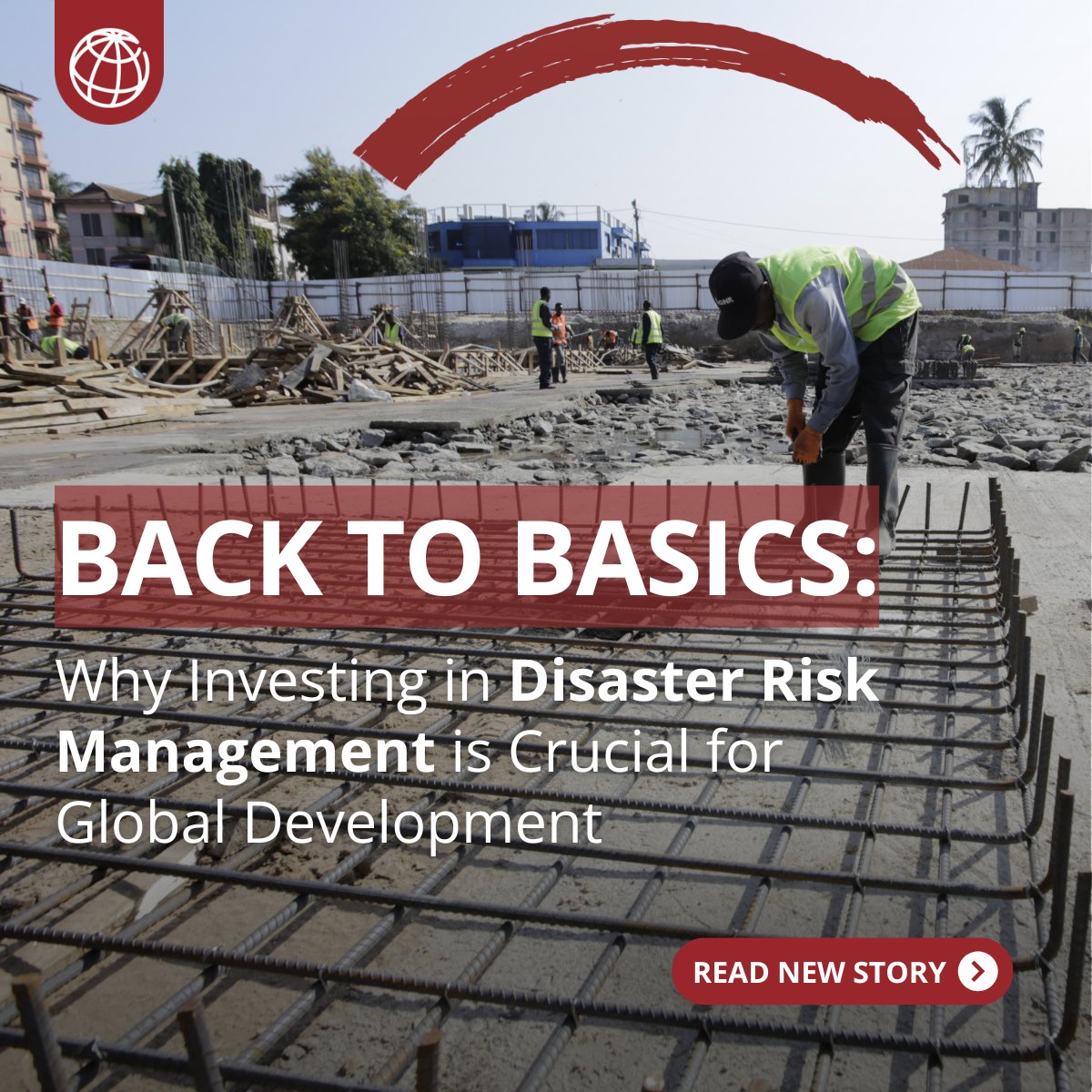 WBG_Climate's tweet image. Resilience has always been at the core of the @WorldBank&apos;s mission. Here&apos;s how we&apos;re getting back to basics by scaling up our investments in disaster risk management—and why that&apos;s crucial for global development. wrld.bg/cCRo50XkK66