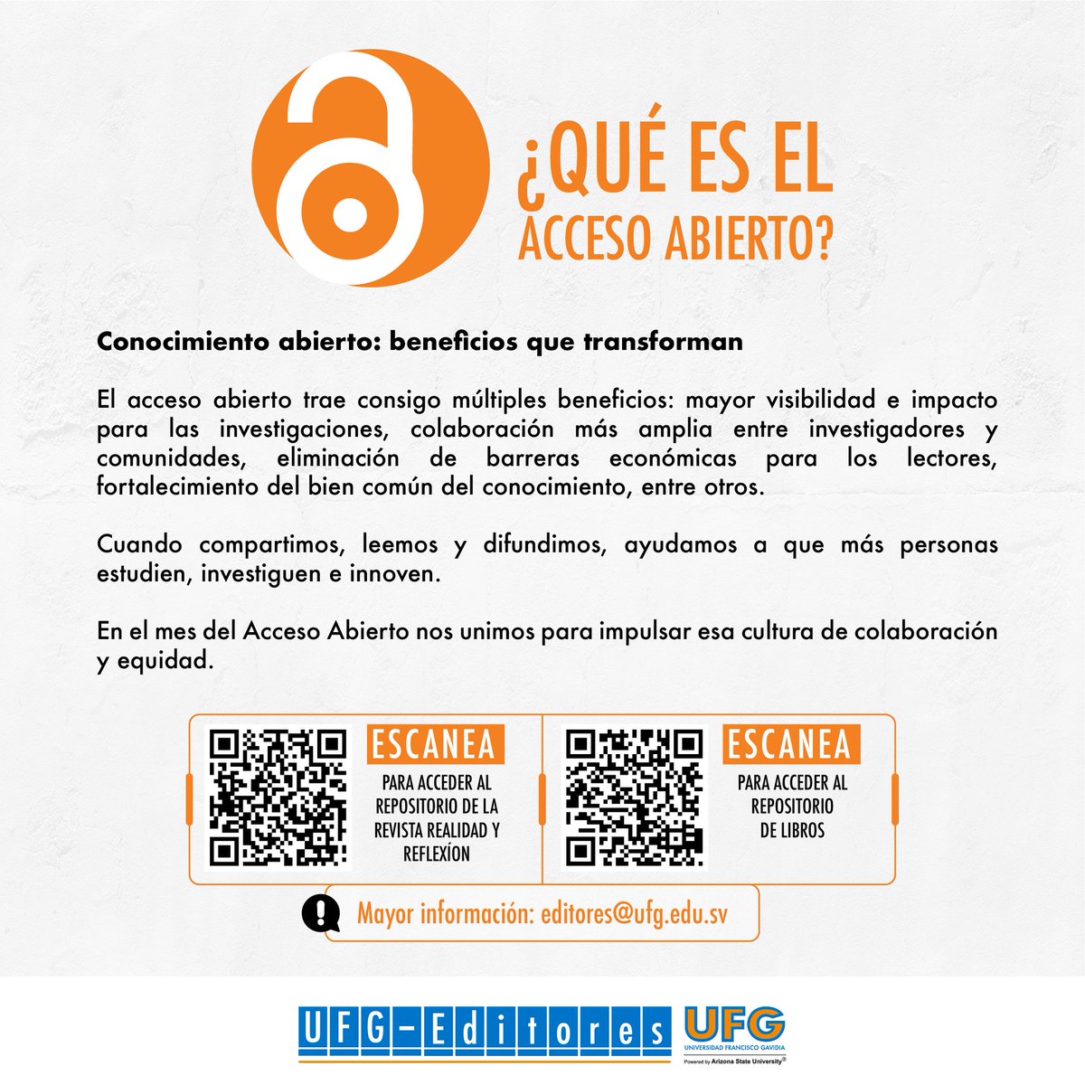 🌍 Octubre es el Mes del Acceso Abierto, y en la UFG lo celebramos compartiendo conocimiento sin restricciones.

Descubre las publicaciones de UFG Editores que están disponibles en nuestro repositorio institucional.

📲 Ingresa, consulta y aprovecha los recursos disponibles.
