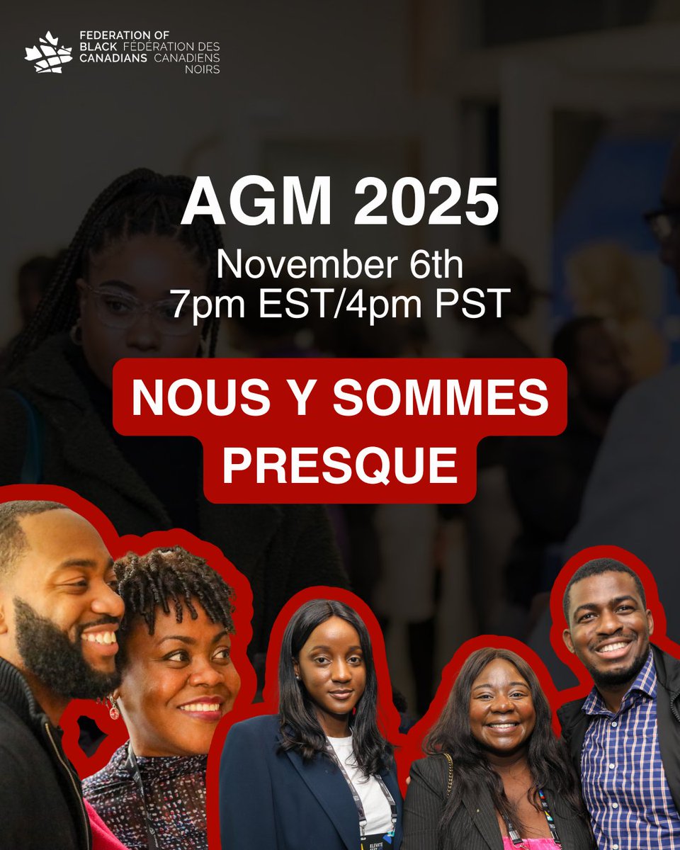 Less than a week away / Nous y sommes presque! ⏰

FBC’s AGM is on Nov 6 at 7PM EST — join us as we reflect, share our 2024 impact &amp; look ahead.
L’AGA de la FBC aura lieu le 6 nov à 19 h (HNE). Register to watch:  zurl.co/qjgH7

#FBC #AGM2025 #AGA2025 #BlackExcellence